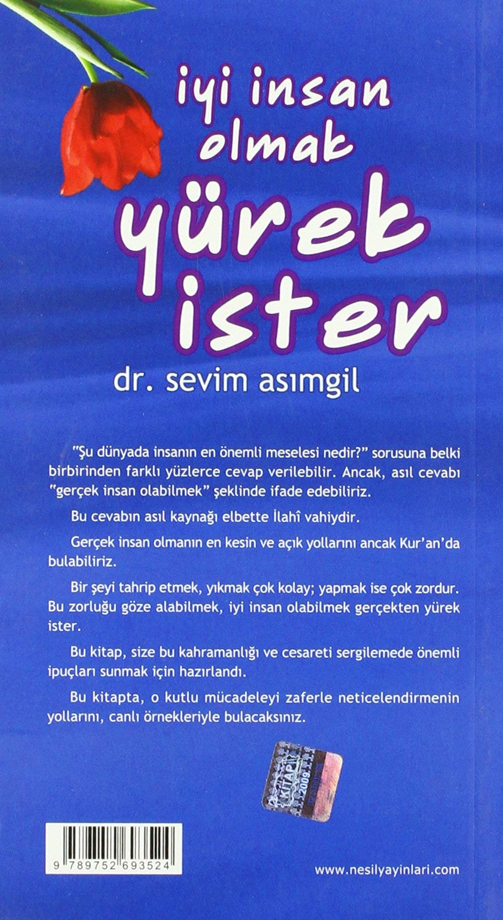 Iyi Insan Olmak Yürek Ister Contemporary literature
