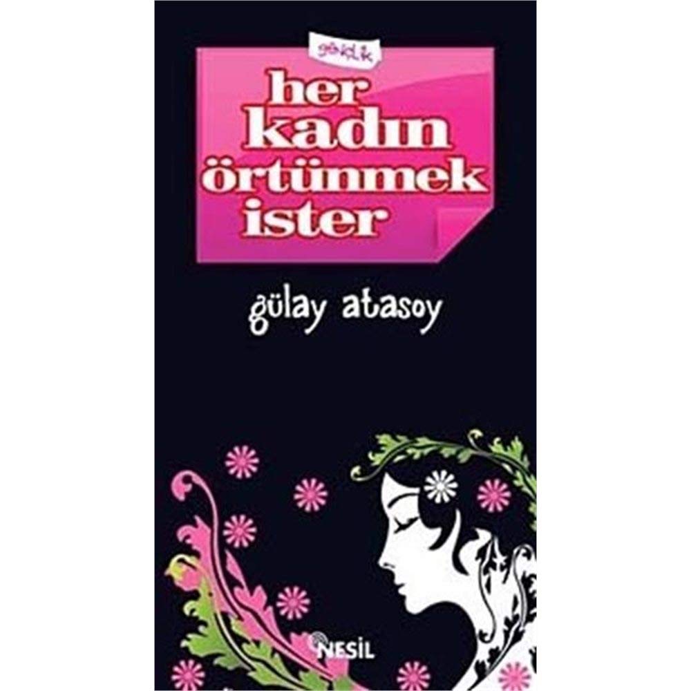 HER KADIN ÖRTÜNMEK İSTER Religion & Esotericism