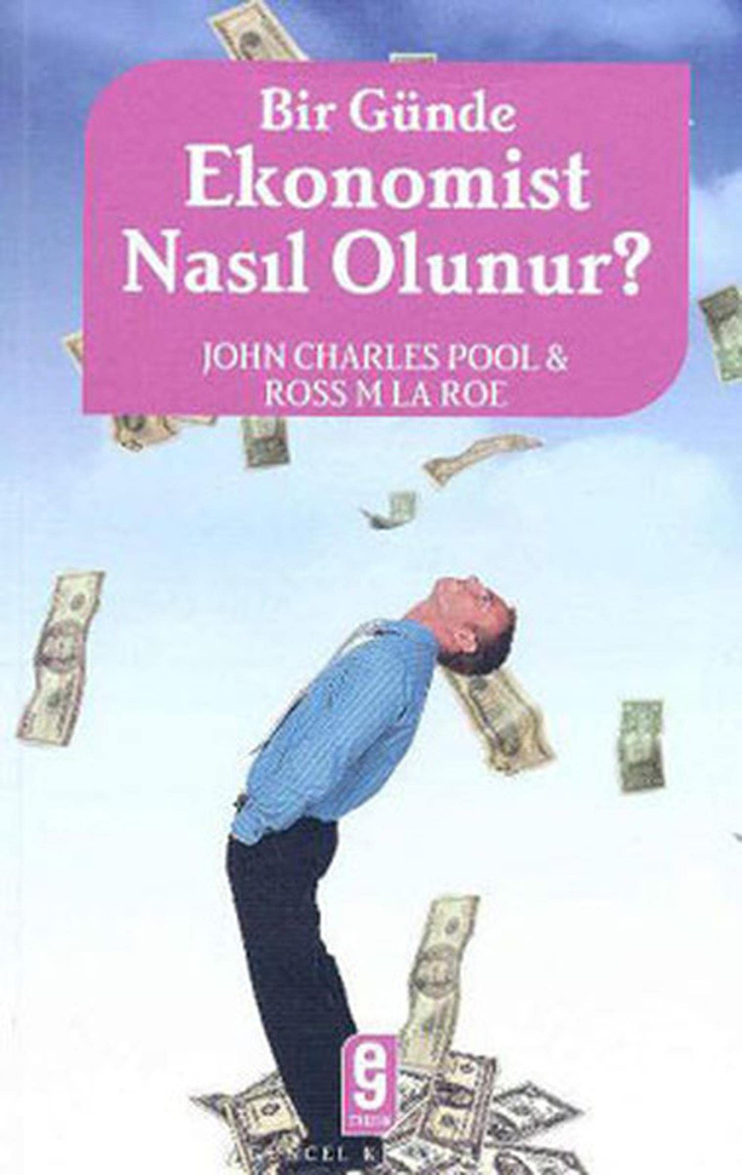 Bir Günde Ekonomist Nasil Olunur Business, Finance & Career