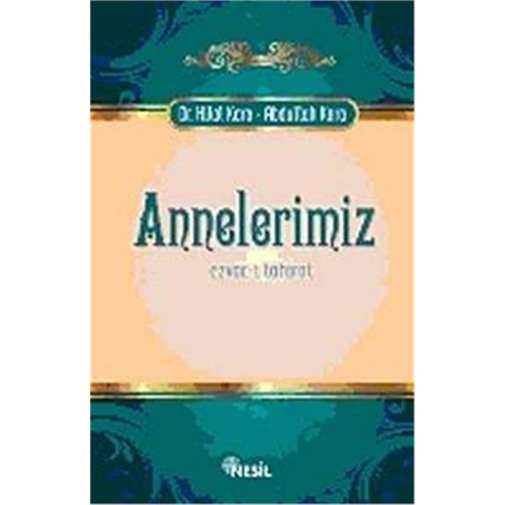 Annelerimiz Ezvac-i Tahirat Books