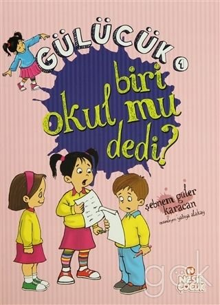 GÜLÜCÜKÜN OKUL MACERALARI Contemporary literature