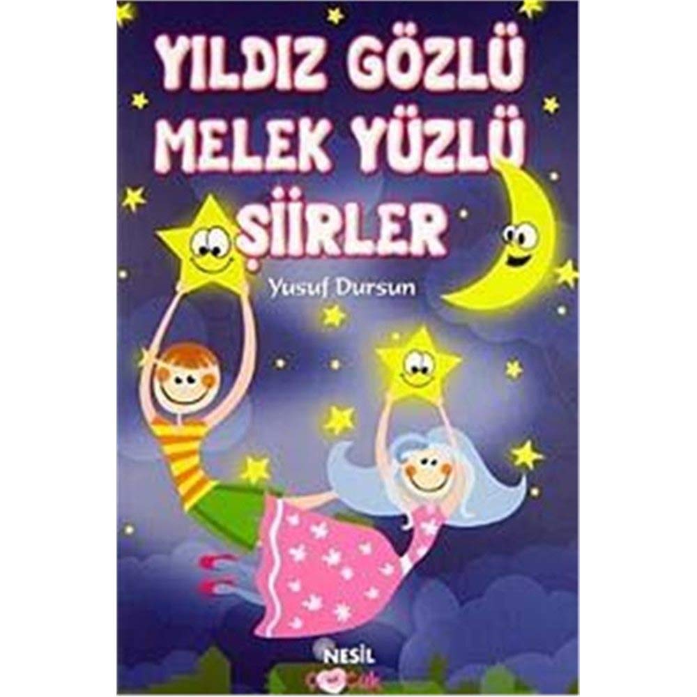 Yildiz Gozlu Melek Yuzlu Siirler Books