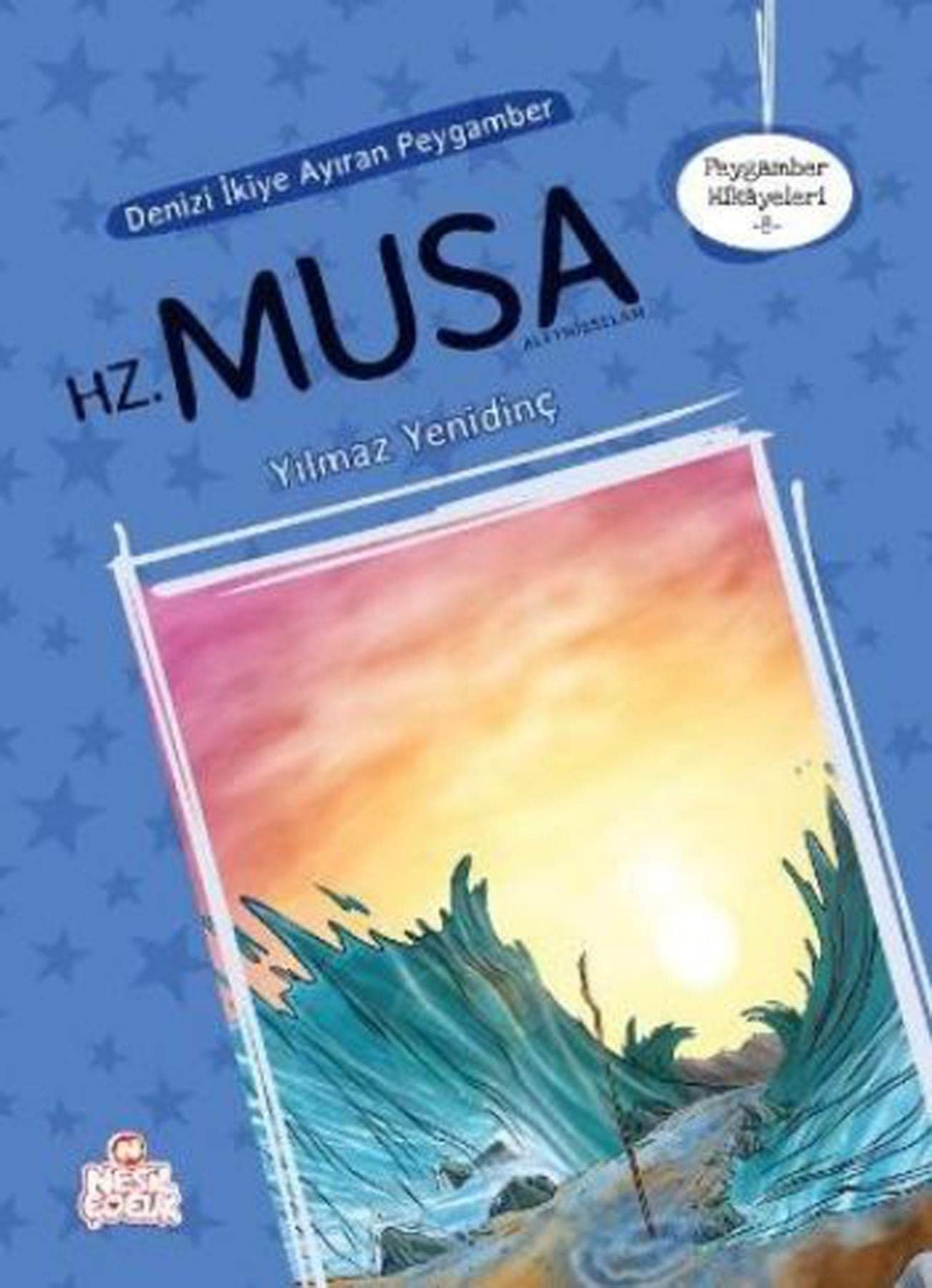 Denizi İkiye Ayıran Peygamber Hz. Musa Books