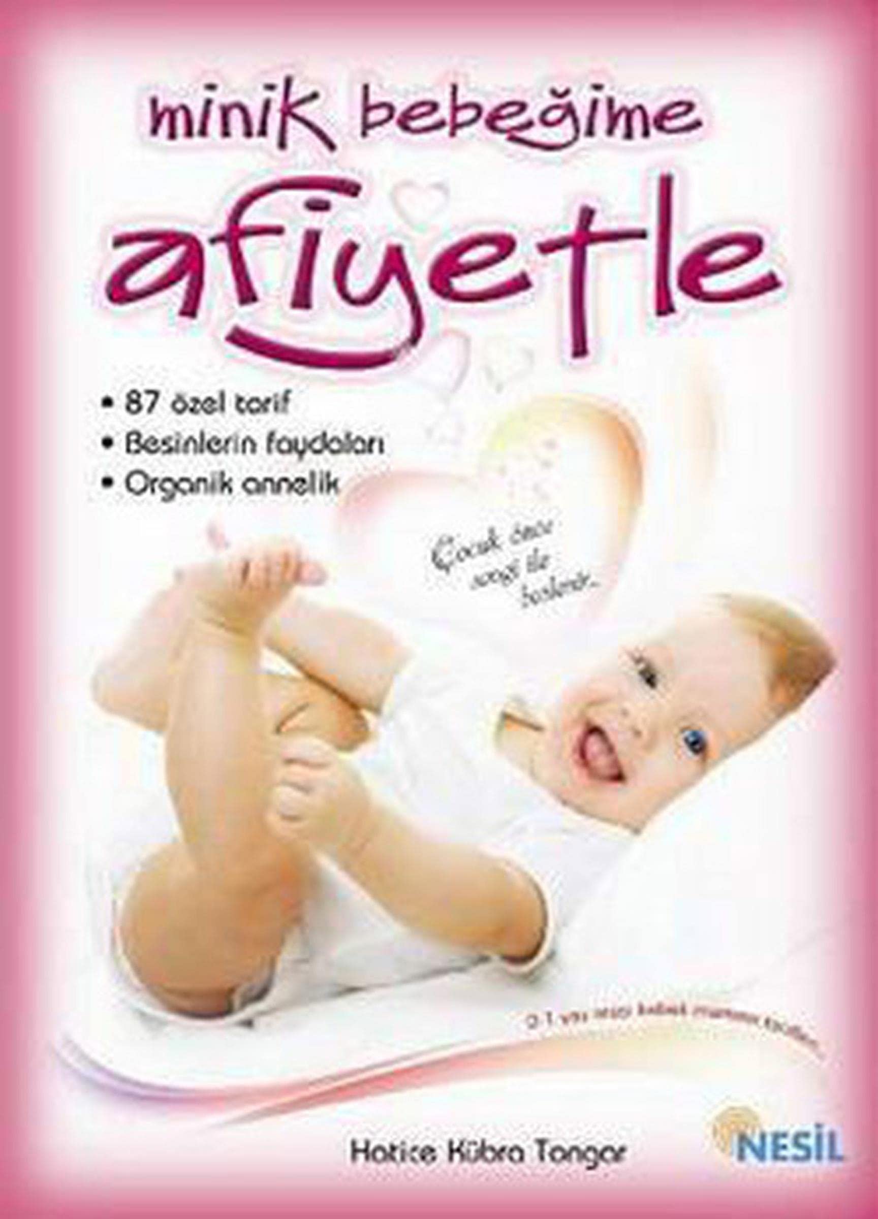 Minik Bebegime Afiyetle book