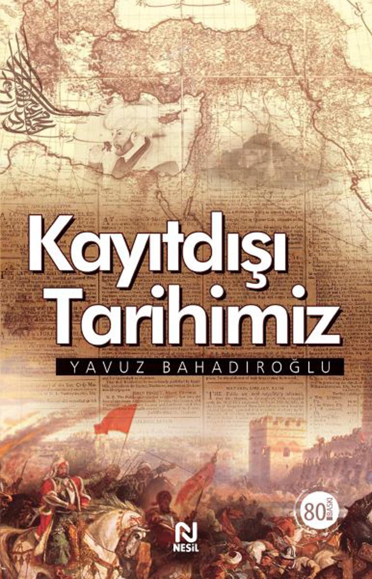 Kayitdisi Tarihimiz Study Guides