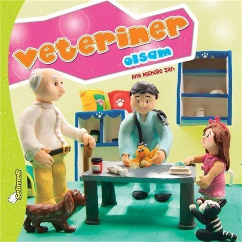 Veteriner Olsam / Büyüyünce Ne Olsam? Books