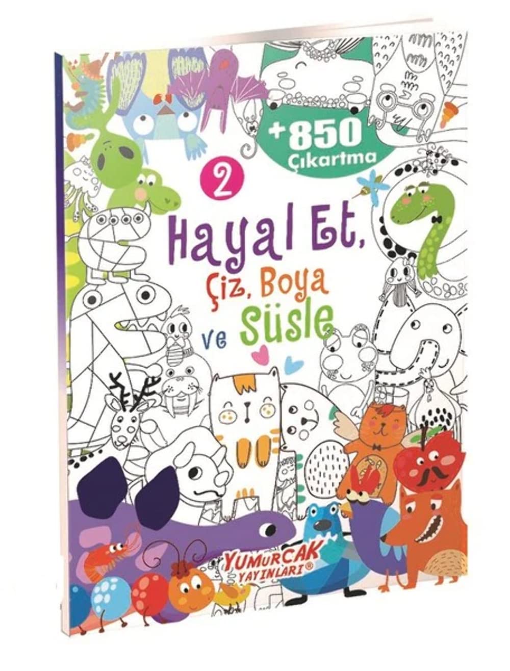 Hayal Et, Çiz, Boya ve Süsle 2; Hayal Et, Çiz, Boya ve Süsle 2 Books
