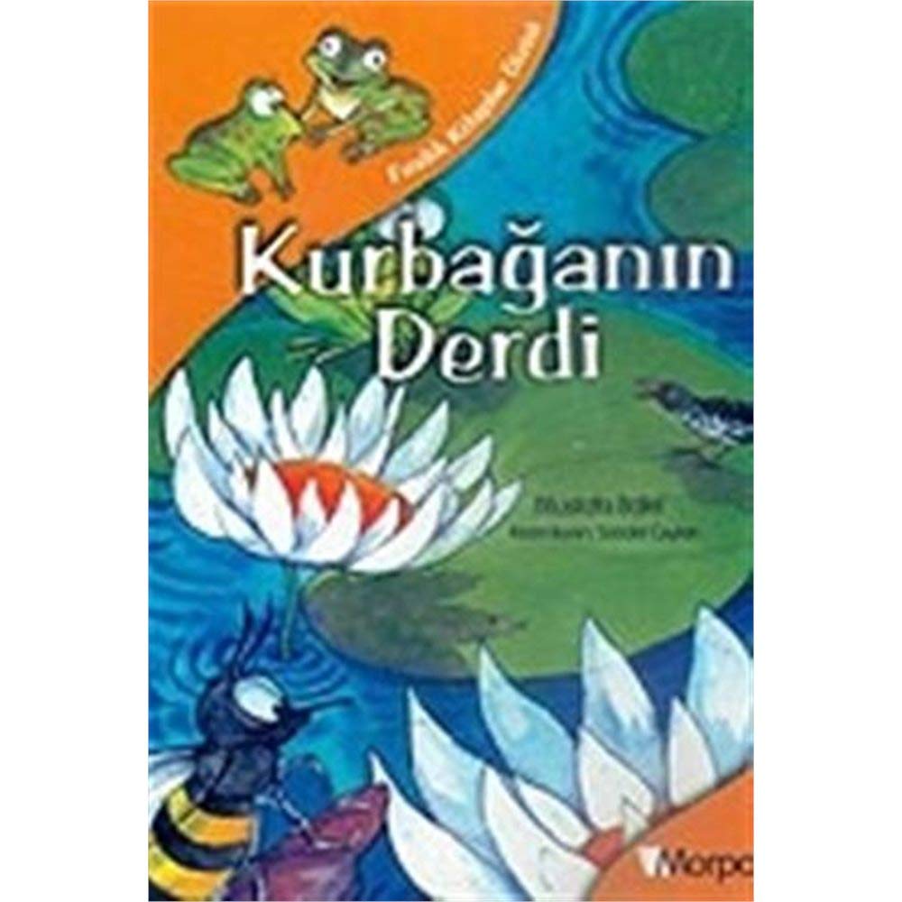 Fındık Kitaplar Dizisi: Kurbağanın Derdi book