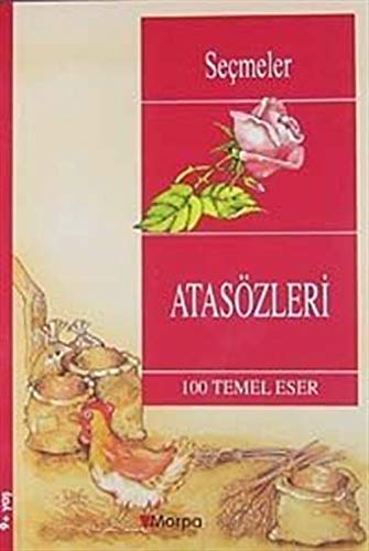 Atasözleri / 100 Temel Eser (9+Yaş) Books
