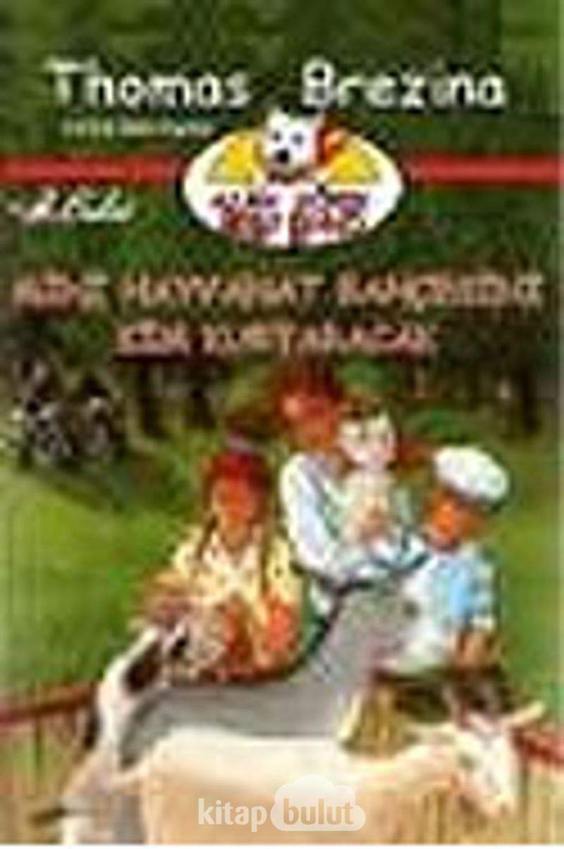 BELLO BOND 4 MİNİ HAYVANAT BAHÇESİNİ KİM K. Contemporary literature