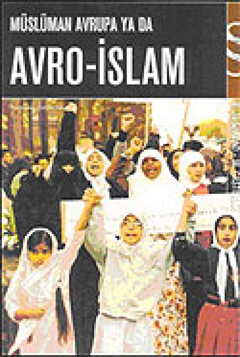 Müslüman Avrupa ya da Avro-Islam book