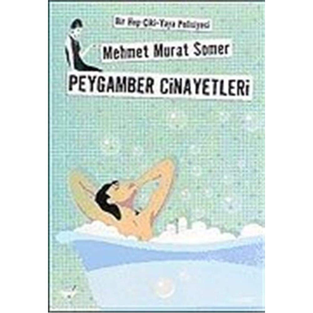 Peygamber Cinayetleri: Bir Hop-Çiki-Yaya Polisiyesi book