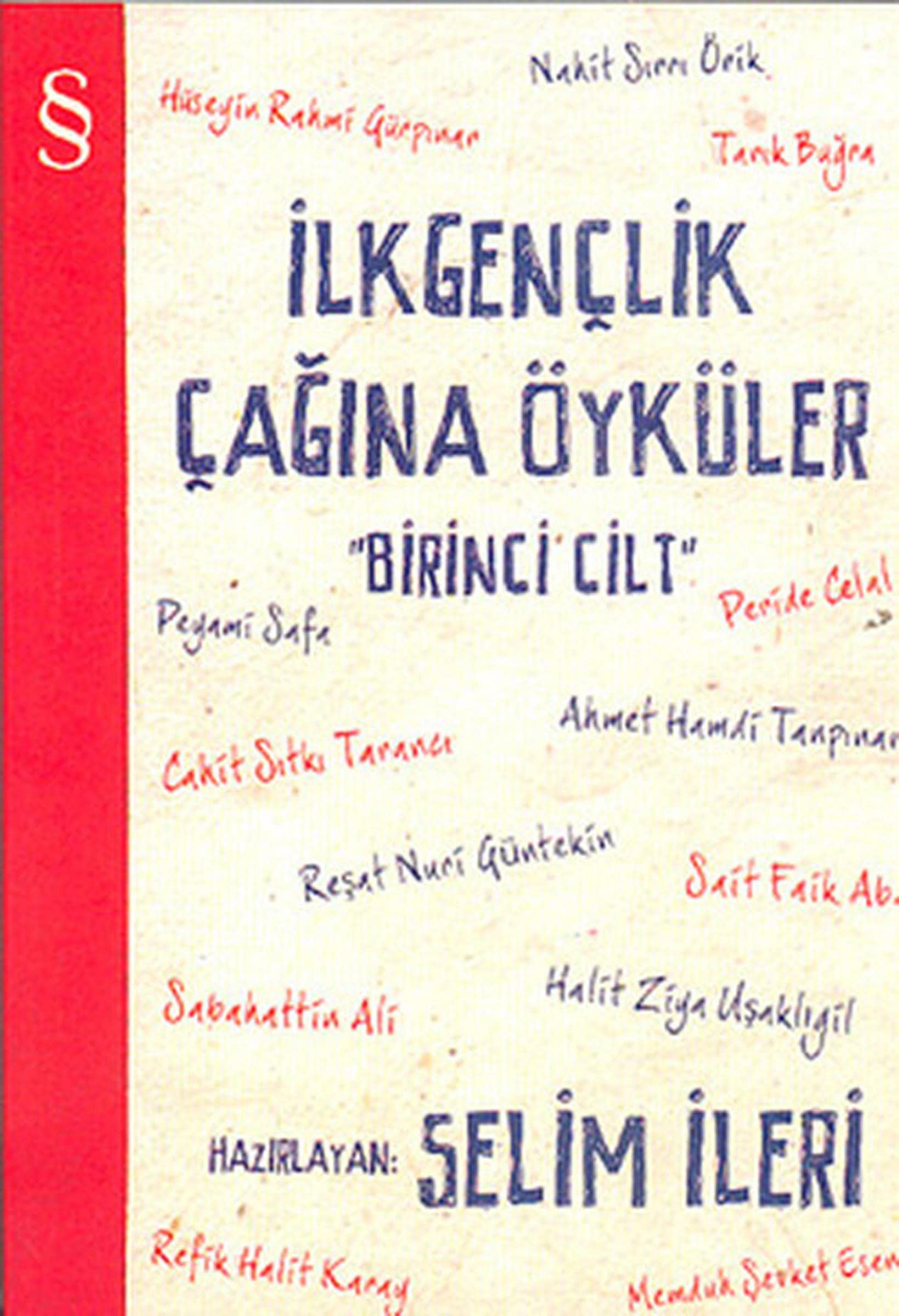 Ilk Genclik cagina Öyküler 1 Contemporary literature