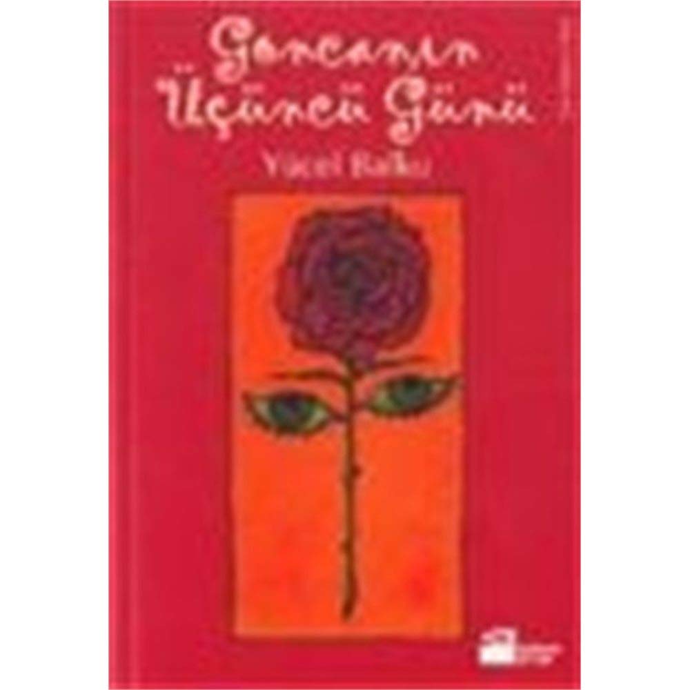 GONCANIN ÜÇÜNCÜ GÜNÜ Historical Fiction
