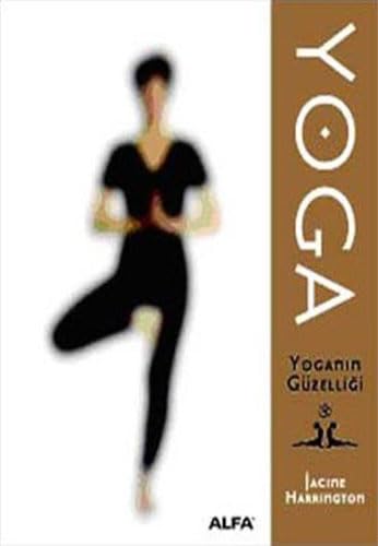 Yoga: Yoganın Güzelliği Social Sciences