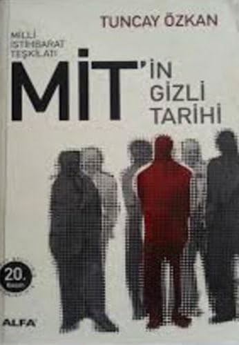Mit'in Gizli Tarihi: Milli İstihbarat Teşkilatı Politics & History