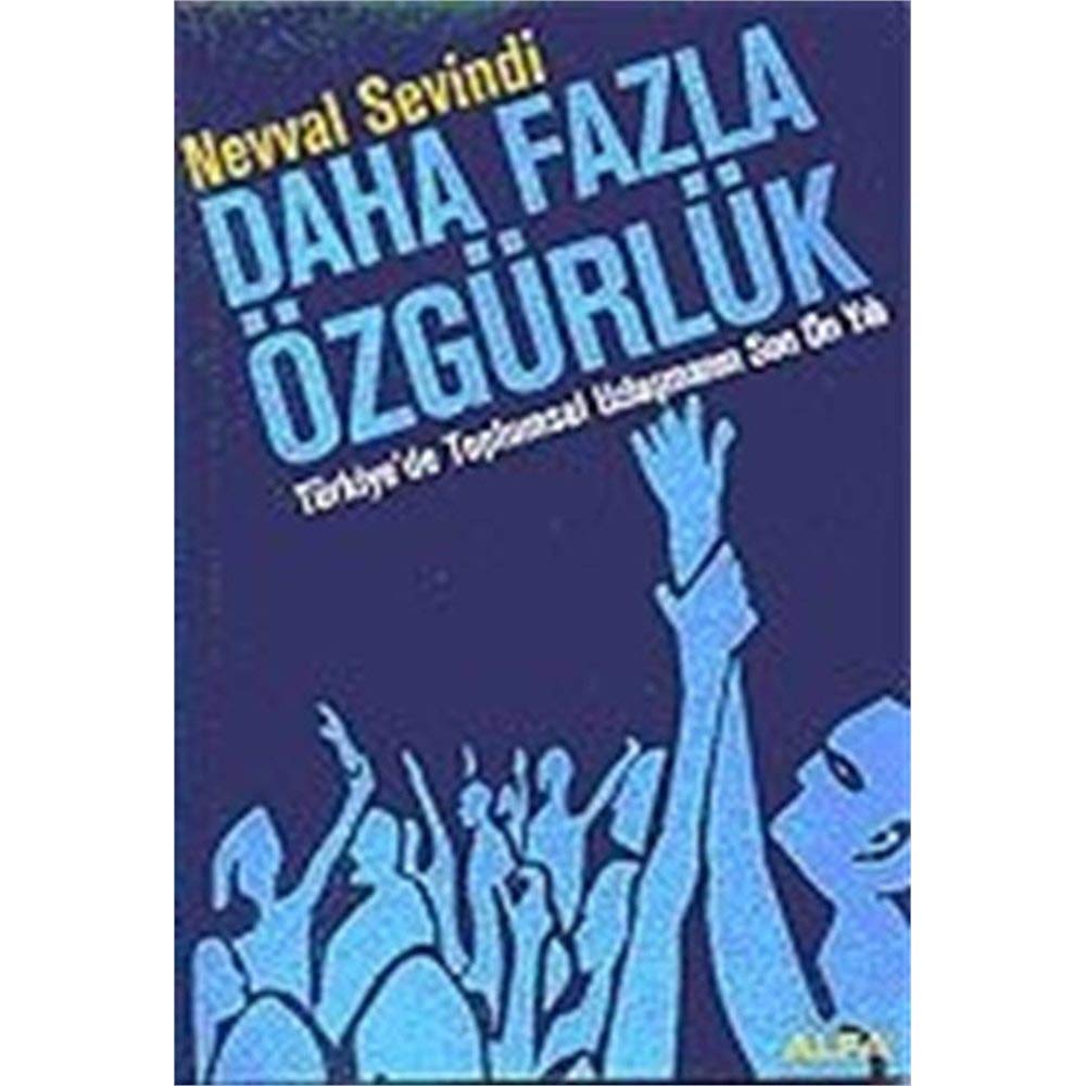Daha Fazla Özgürlük book