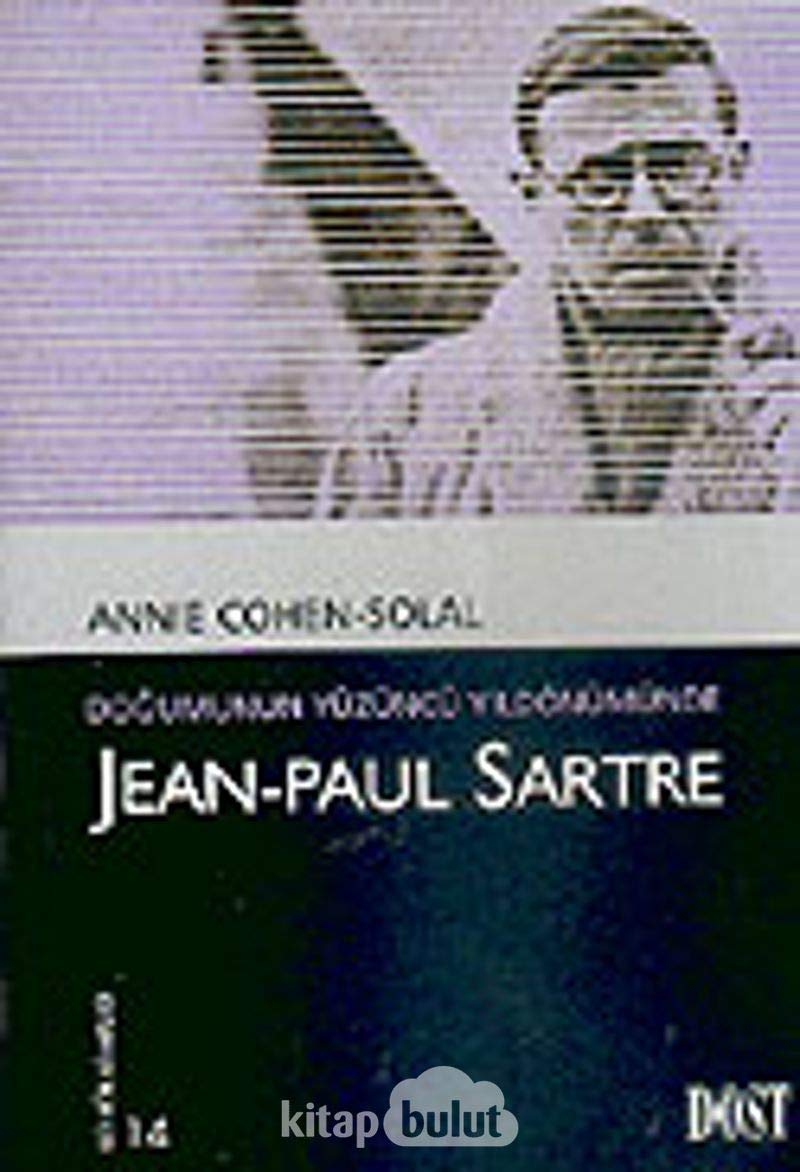 Jean-Paul Sartre: Doğumunun Yüzüncü Yıldönümünde Business & Technology