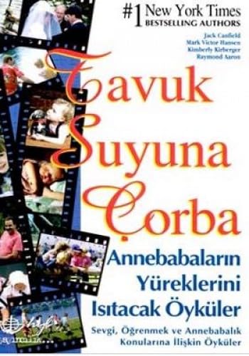 TAVUK SUYUNA ÇORBA ANNE BABALARIN YÜREK.IS.ÖY. Historical Fiction