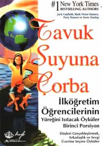 TAVUK SUYUNA ÇORBA İLKÖĞRETİM ÖĞR. Historical Fiction