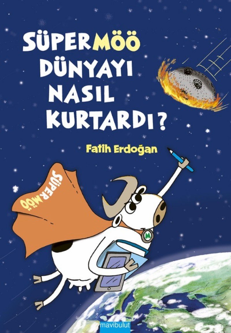Süper Möö Dünyayi Nasil Kurtardi Ciltli Contemporary literature