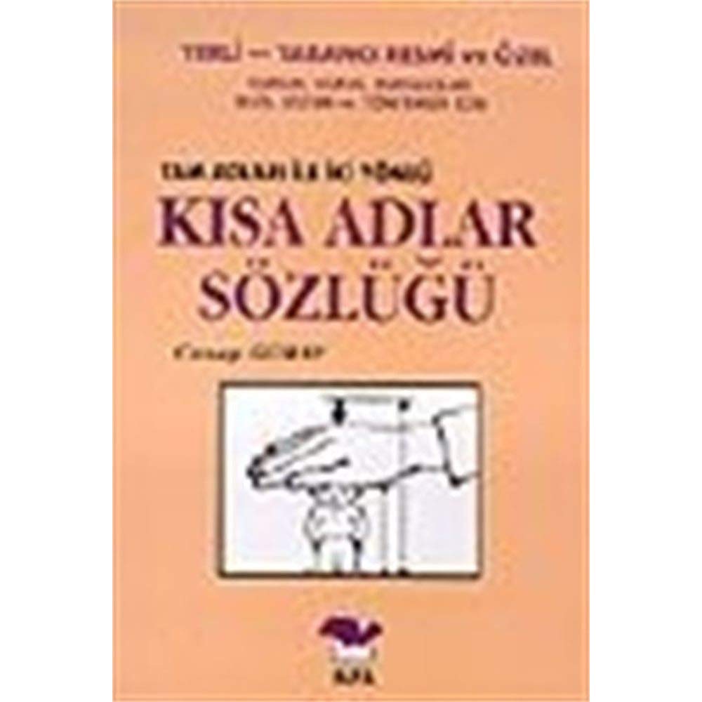 Kısa Adlar Sözlüğü: Tam adları ile iki yönlü General education
