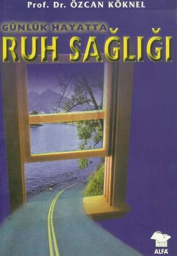 Günlük Hayatta Ruh Sağlığı Psychology