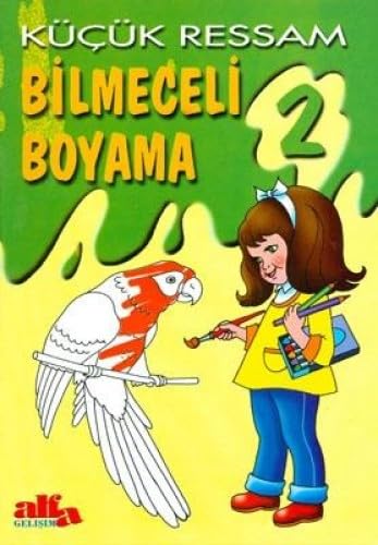 KÜÇÜK RESSAM BİLMECELİ BOYAMA 2 book