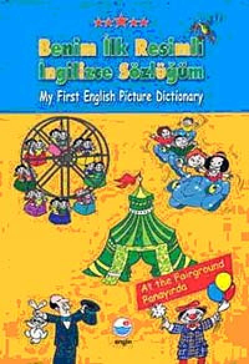 Benim Ilk Resimli Ingilizce Sözlügüm: Ciltli: My First English Picture Dictionary Foreign Languages ​​& Dictionaries