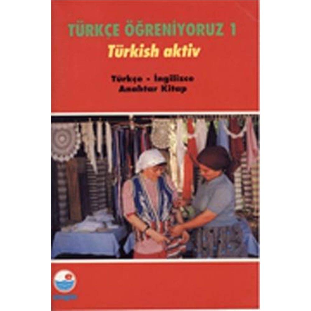 Türçe Öğreniyoruz 1 Türkish Aktiv (Türkçe-İngilizce Anahtar Kitap) Books