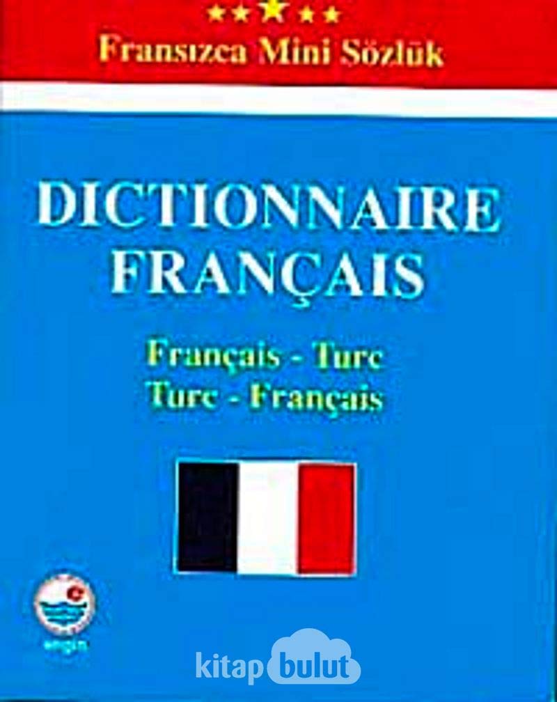 Fransızca Mini Sözlük: Dictionnaire Français General education