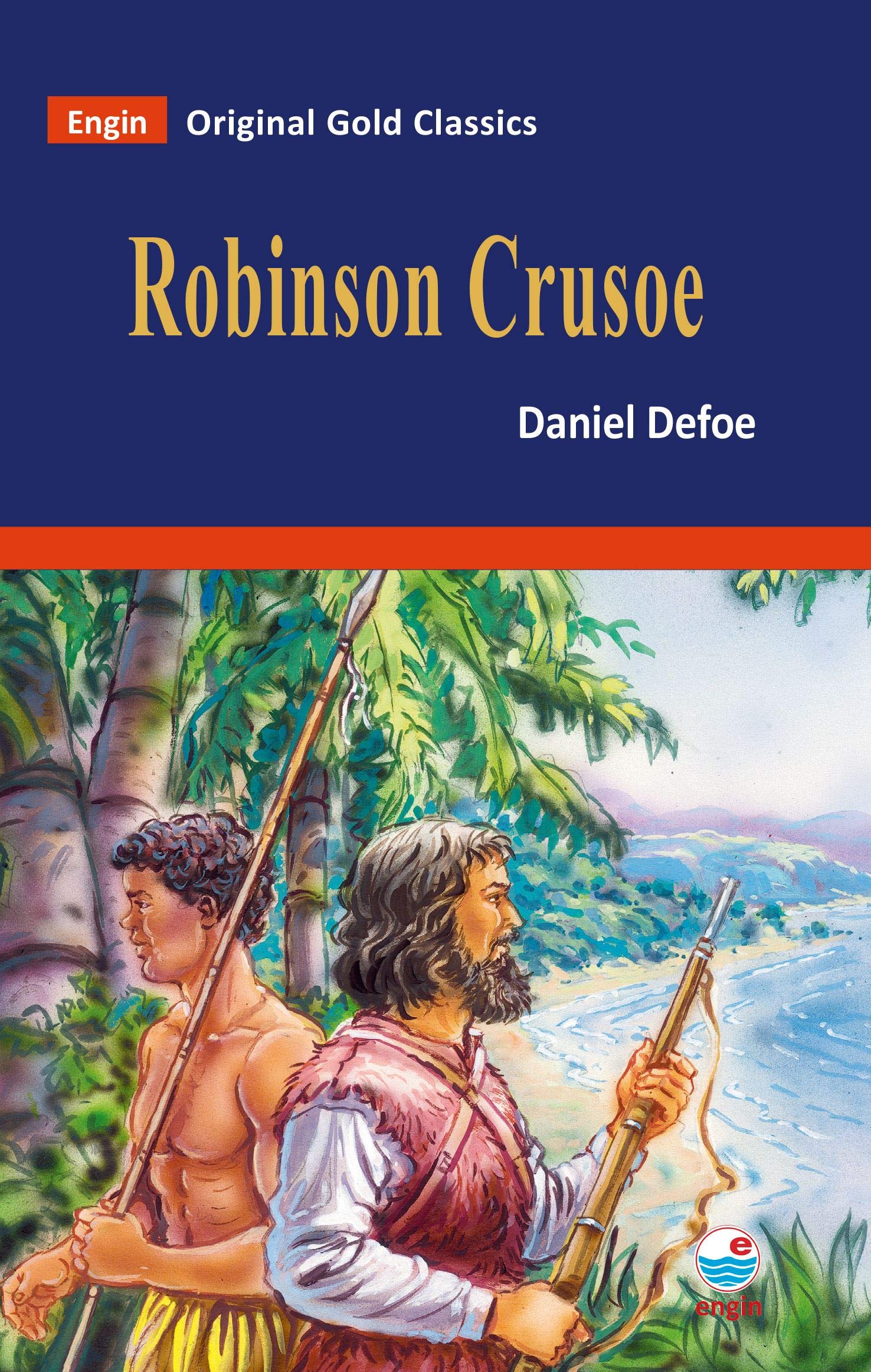 ROBINSON CRUSOE Contemporary literature