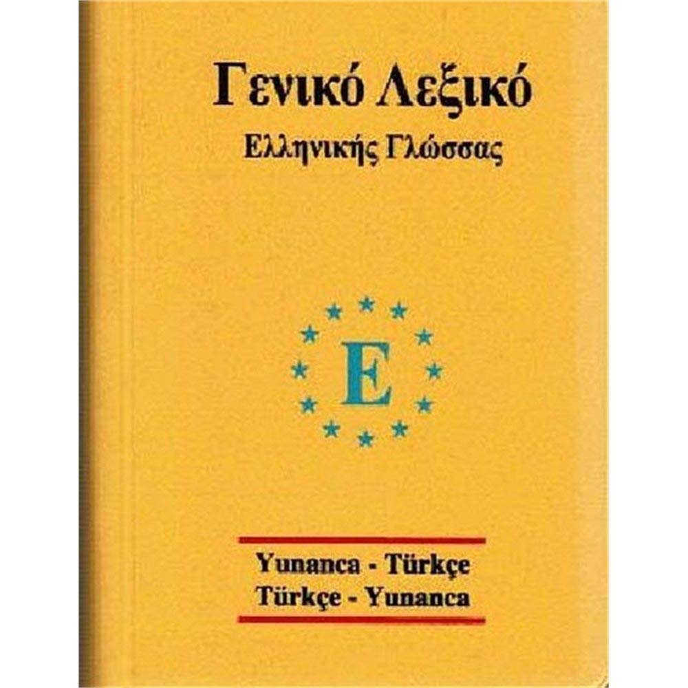 Universal Sözlük Yunanca-Türkçe/ Türkçe-Yunanca General education