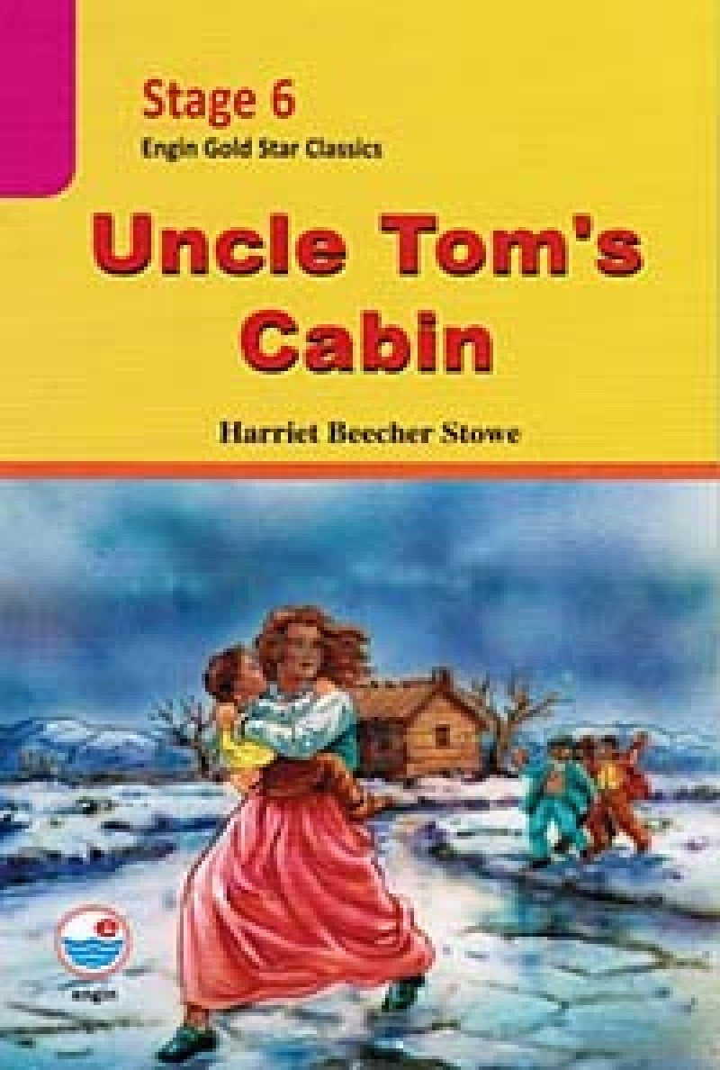 Uncle Tom's Cabin (Cd'li): Stage 6 - Engin Gold Star Classics Foreign Languages ​​& Dictionaries