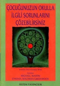 Çocuğunuzun Okulla İlgili Sorunlarını Çözebilirsiniz book