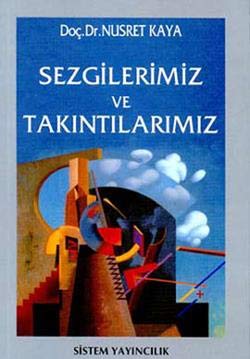Sezgilerimiz ve Takıntılarımız Books