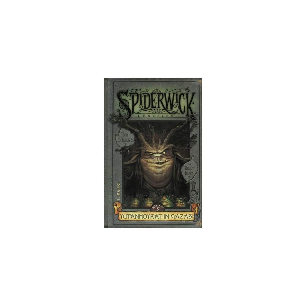 Spiderwick Günceleri 5 / Yutanhoyrat'in Gazabi Books