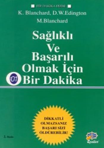 Saglikli ve Basarili Olmak Icin Bir Dakika Business, Finance & Career
