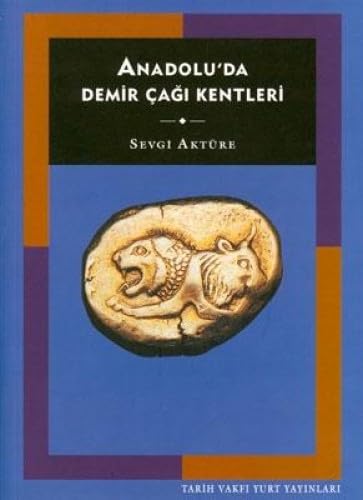 ANADOLUDA DEMİR ÇAĞI KENTLERİ Business, Finance & Career