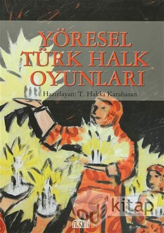 Yöresel Türk Halk Oyunları Books