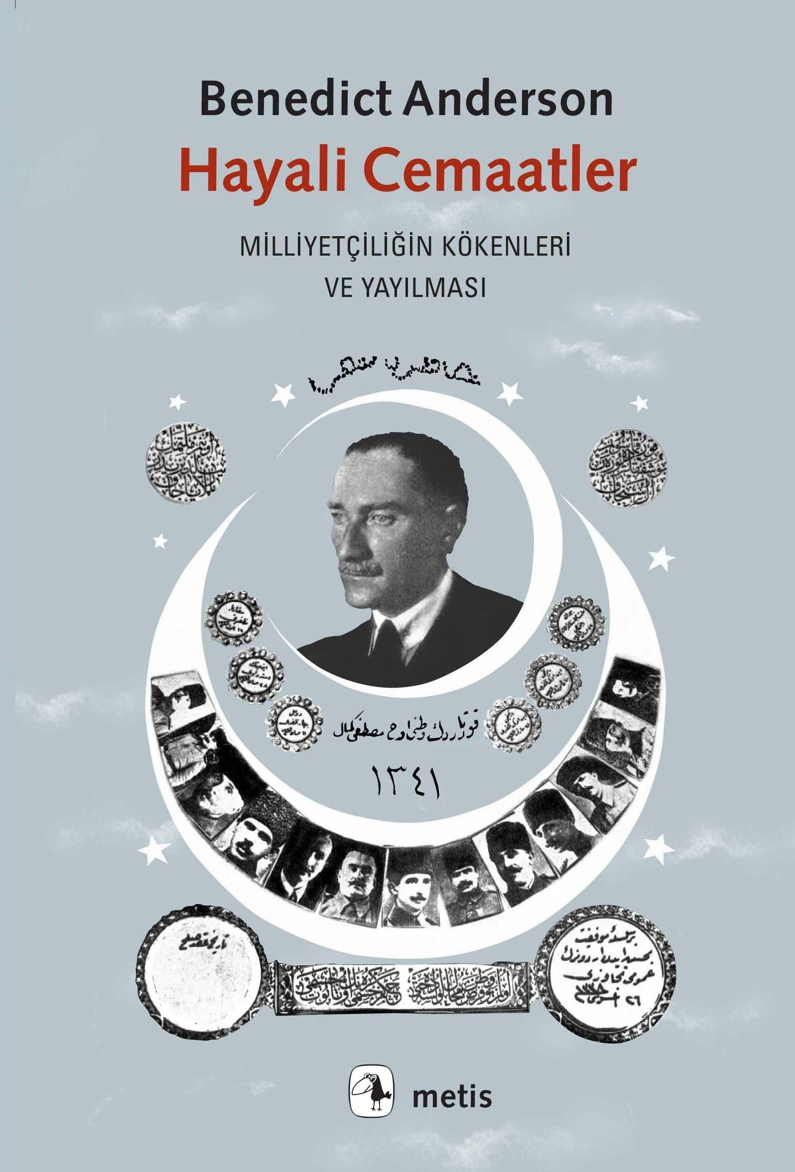 Hayali Cemaatler: Milliyetciligin Kökenleri ve Yayilmasi Classics