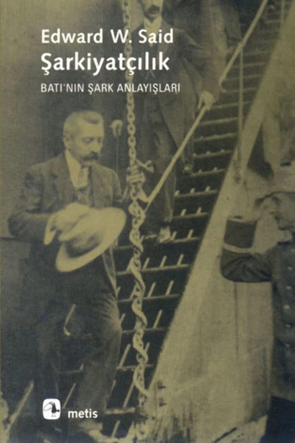 Şarkiyatçılık: Batı’nın Şark Anlayışları Foreign Languages ​​& Dictionaries