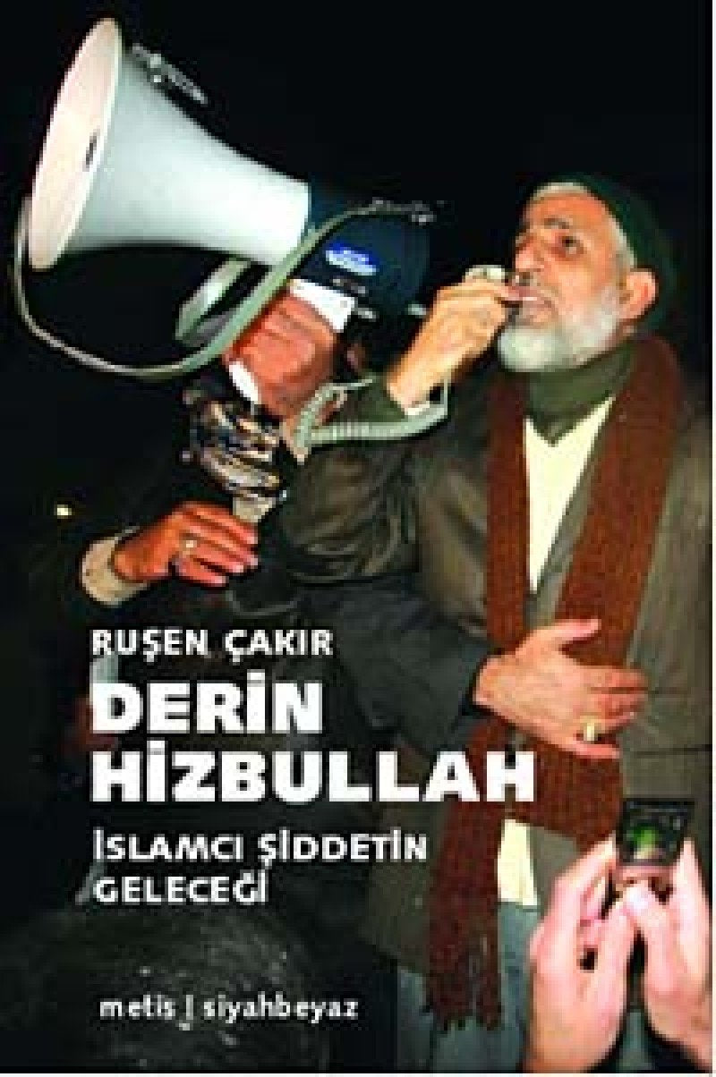 Derin Hizbullah - Islamci Siddetin Gelecegi: 1980 Sonrası İslami Hareket 2 Social Sciences