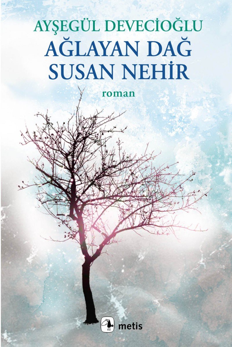 Aglayan Dag Susan Nehir Books