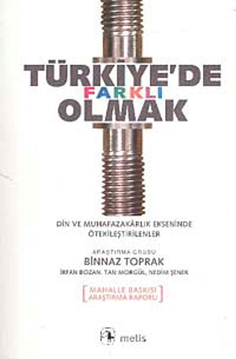 Türkiyede Farkli Olmak Politics & History