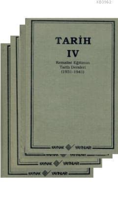 Kemalist Eğitimin Tarih Dersleri (1931-1941) (4 Cilt) Books