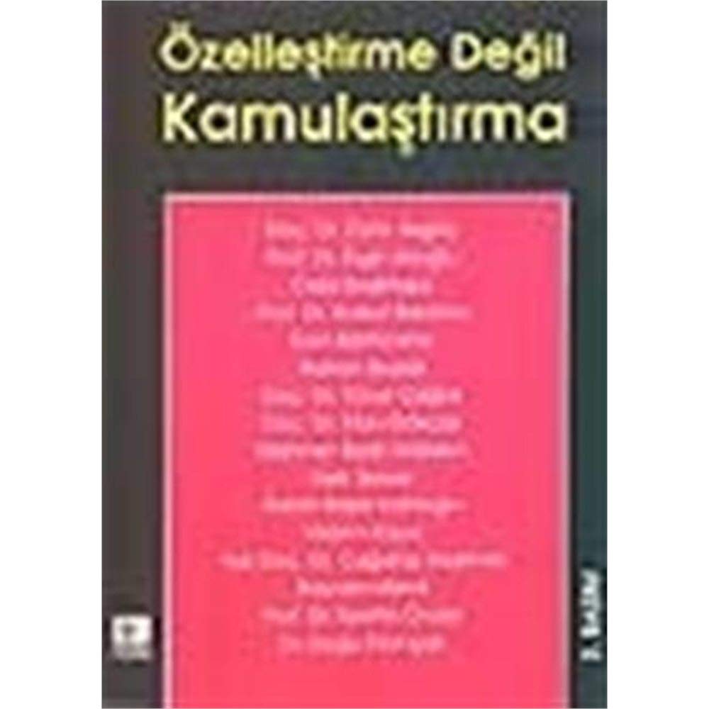 Özelleştirme Değil Kamulaştırma Books