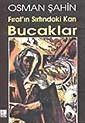 Bucaklar F#38;#250;ın S305;ndakİ Kan Books