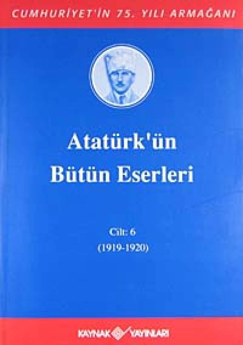 Atatürkün Bütün Eserleri Cilt 6: 1919-1920 Study Guides