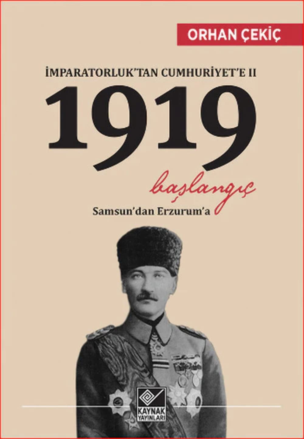 Imparatorluktan Cumhuriyete 2 - 1919 Baslangic Business, Finance & Career